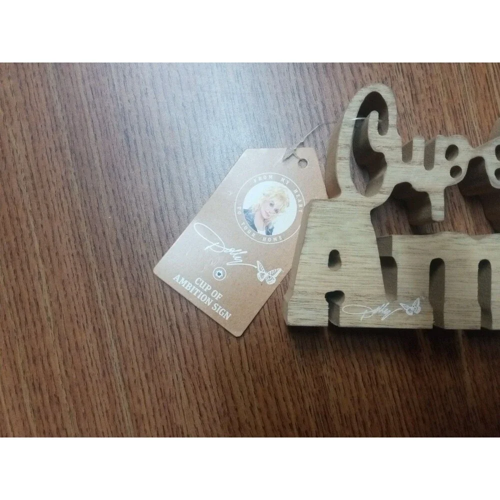 Dolly Parton Cup Of Ambition Wooden Sign